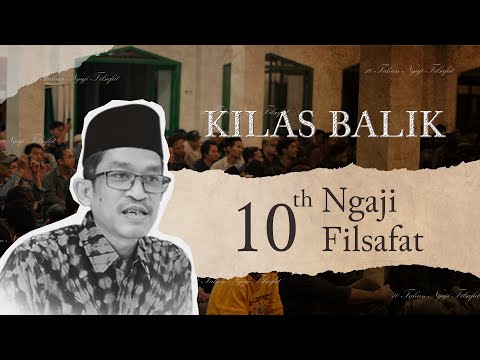 Kilas Balik 10 Tahun Ngaji Filsafat
