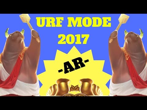 AR URF MODE 2017 ( LOL MONTAGE )
