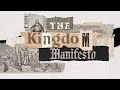 KINGDOM MANIFESTO - Love your enemies with Justin McRoberts