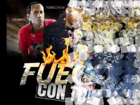 Cromo X Ft. Toxic Crow-Chimbala - Fuego Con To (la9internet.com).wmv