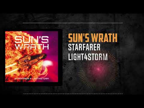 Starfarer x Light4storm - Sun's Wrath