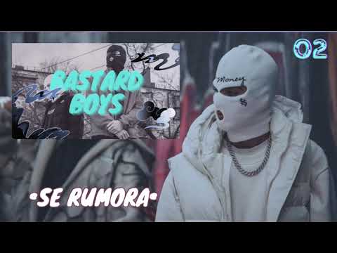 Bastard Boys - Se rumora