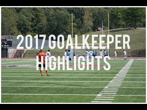 Lucas Morefield 2017 Goalkeeper Highlights
