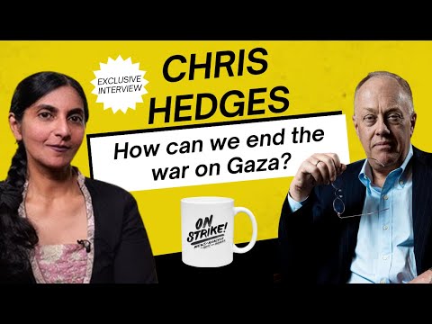 Chris Hedges EXCLUSIVE INTERVIEW about the war on Gaza & strategy for the movement