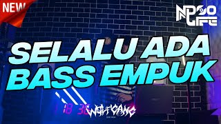 Download lagu DJ SELALU ADA BREAKDUTCH FULL BASS 2022 [NDOO LIFE] mp3