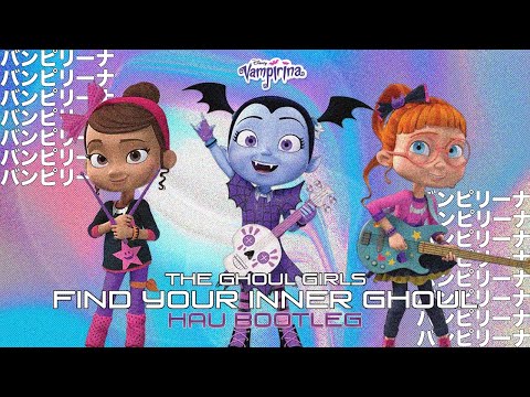 The Ghoul Girls - Find Your Inner Ghoul (HAU Bootleg) (Lyric Video)