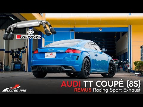 AUDI TT Coupé (8S) เพิ่มมันส์ขึ้นอีกระดับกับท่อ REMUS Racing Sport Exhaust