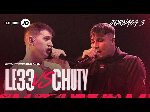 Chuty vs Le33 – Jornada 3 (Málaga) – FMS (España 2024)