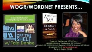 Off the Shelf with Taia Denise & Author Deborah A. Amos