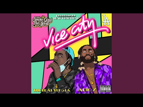 Vice City (feat. Adios)