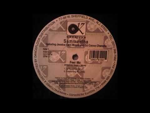SAMMANTHA  -  FEEL ME   ( OUTSTANDING MIX )