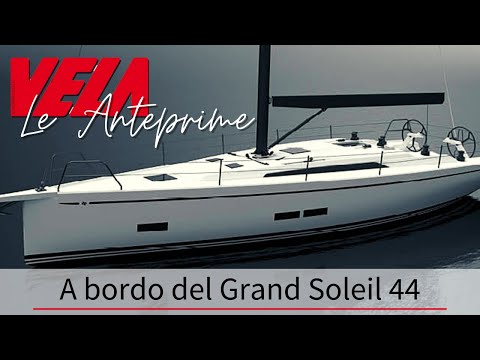 A bordo del nuovo Del Pardo Grand Soleil 44 Performance