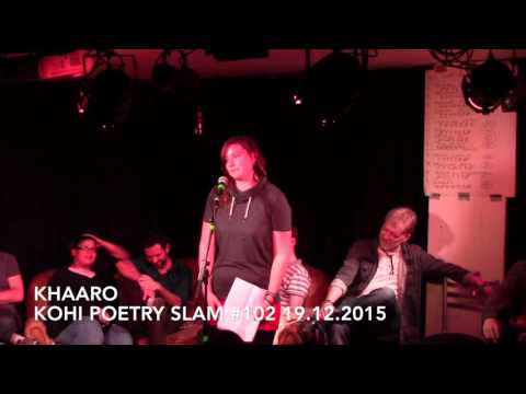 Khaaro - KOHI Poetry Slam #102 19.12.2015 Finale