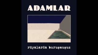 Adamlar - Hepinize El Salladım (Official Audio)