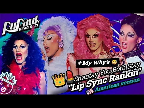 RANKING | Shantay You Both Stay Lip Sync Ranking - Rupaul's Drag Race