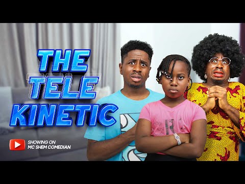 The Telekinetic | African Home | Mc Shem Comedian
