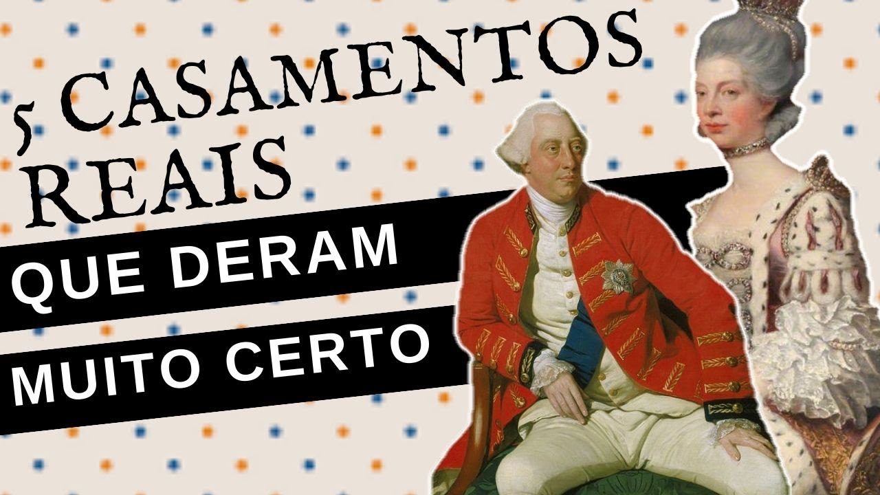 5 CASAMENTOS REAIS QUE DERAM MUITO CERTO