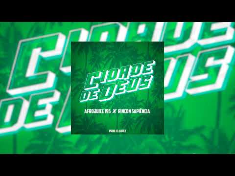 Afrojuice 195 ft Rincón Sapiência - Cidade De Deus