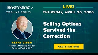 Selling Options Survived the Correction