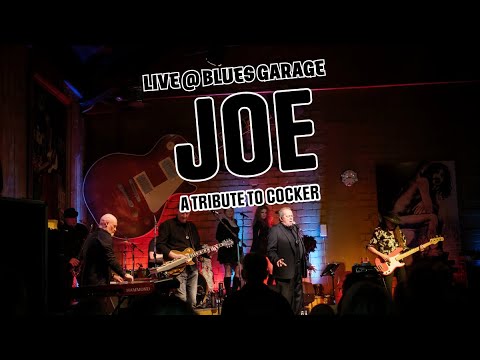 JOE a Tribute to Cocker - Blues Garage - 25.01.2025