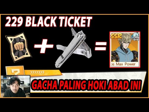 🔥🔥GACHA LIMITED GENOS PALING HOKI ABAD INI [229 BLACK TICKET MIMPI] - ONE PUNCH MAN:The Strongest