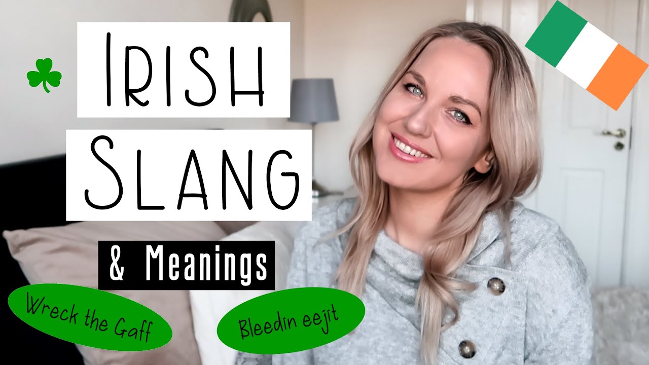 Irish Slang and Phrases