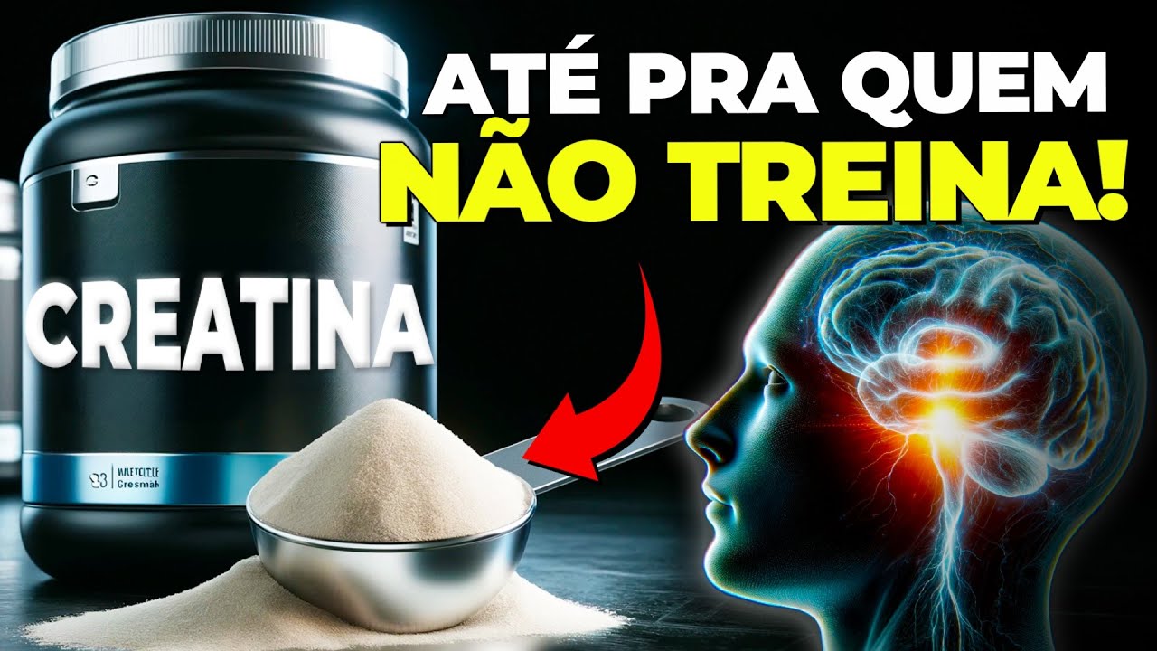 O Surpreendente Efeito da CREATINA na MEMÓRIA e CONCENTRAÇÃO