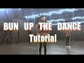 BUN UP THE DANCE Tutorial ️