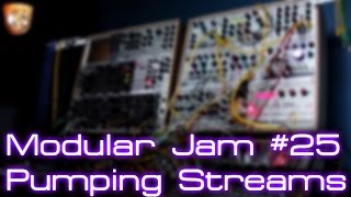 Video thumbnail for Modular Jam #25 - Pumping Streams by DivKid
