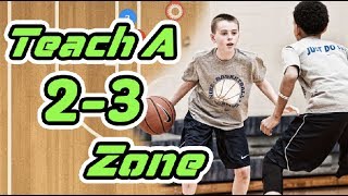 Teach The 2-3 Zone Defense To Kids In Basketball