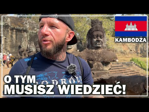 Cambodia - information you don't know (a Pole told us a lot) Angkor Wat