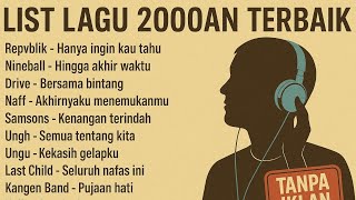 Download lagu Lagu Pop 2000an Indonesia Terbaik | Nostalgia Masa Sekolah mp3 Download lagu Lagu Pop 2000an Indonesia Terbaik | Nostalgia Masa Sekolah mp3