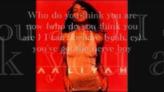Aaliyah-U Got Nerve Lyrics