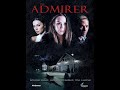 The admirer Official trailer 2023