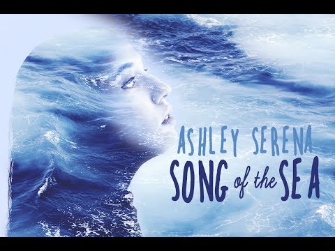 Song of the Sea - Ashley Serena