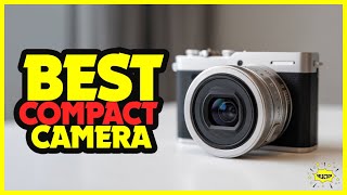 🔶Top 5: Best Compact Camera In 2026 🏆 [ Compact Digital Camera ] Best Compact Camera