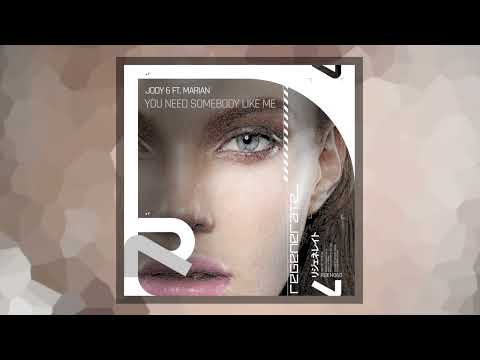 Jody 6 ft Marian - You Need Somebody Like Me (Extended Mix) [Regenerate]