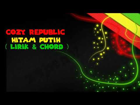 Hitam Putih - Cozy Republic