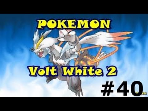 Let's Play Pokemon Volt White 2 w/ Arrancar #40 Giant Chasm
