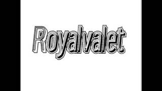 Royalvalet - Todos Los Singles