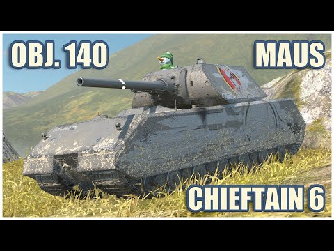 Object 140, Chieftain Mk. 6 & Maus • Tanks Blitz Gameplay