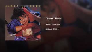 Dream Street Janet Jackson