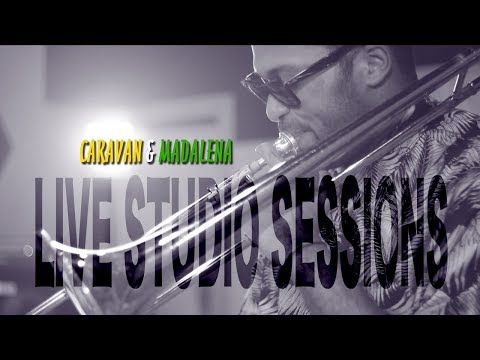 Josiel Konrad - Caravan - Madalena - Studio Session ( Live )