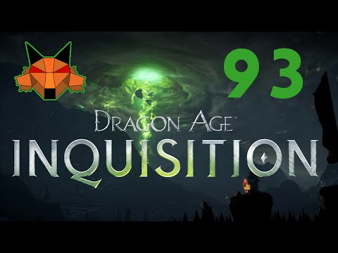 Let's Play Dragon Age: Inquisition Part 93 - Therinfal Redoubt