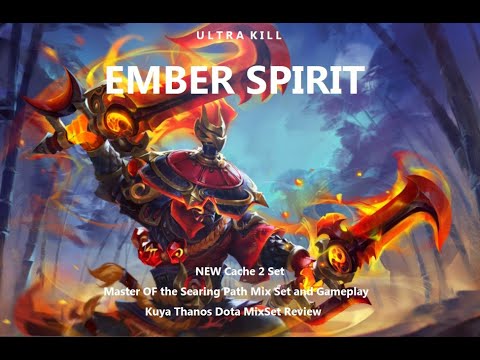 EMBER SPIRIT New Cache Set Mix and Gameplay