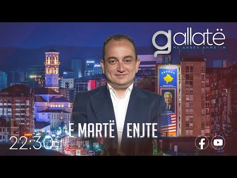 🔴 Gallatë me Arben Ahmetin - 18.01.2024