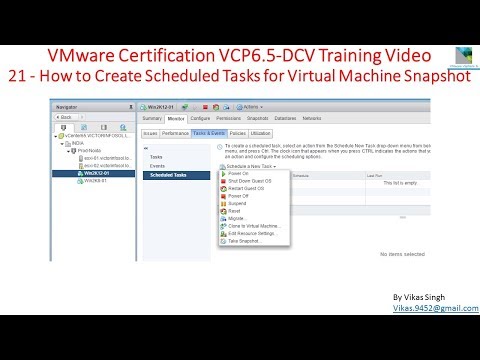 VMware Certification VCP 6.5 - 21 How to Create Scheduled Tasks for Virtual Machine Snapshot
