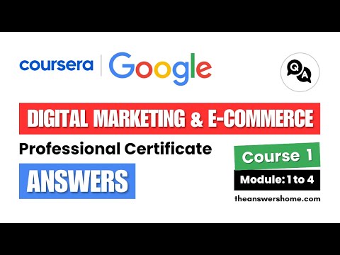 Foundations of Digital Marketing and E-commerce Answers | Google Digital Marketing & E-commerce