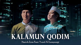 Download lagu MERDU! KALAMUN QODIMUN By Nazich Zain Feat Yusuf Al Lampungi mp3 Download lagu MERDU! KALAMUN QODIMUN By Nazich Zain Feat Yusuf Al Lampungi mp3
