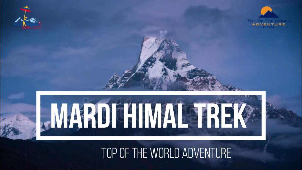 Mardi Himal Trek Nepal | Short Trek Video